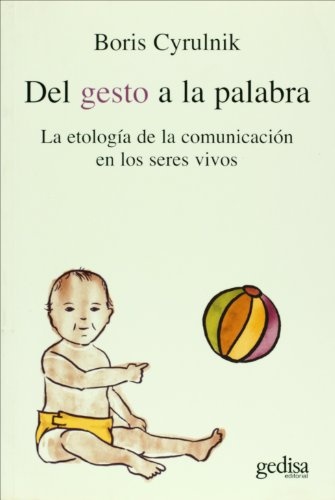 DEL GESTO A LA PALABRA