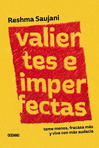 VALIENTES E IMPERFECTAS