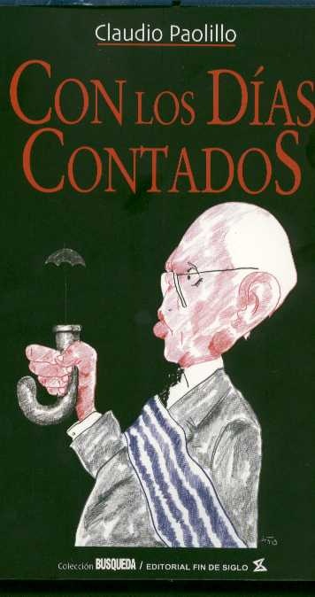 CON LOS DIAS CONTADOS