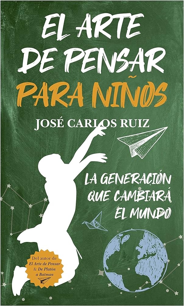 EL ARTE DE PENSAR PARA NIÑOS