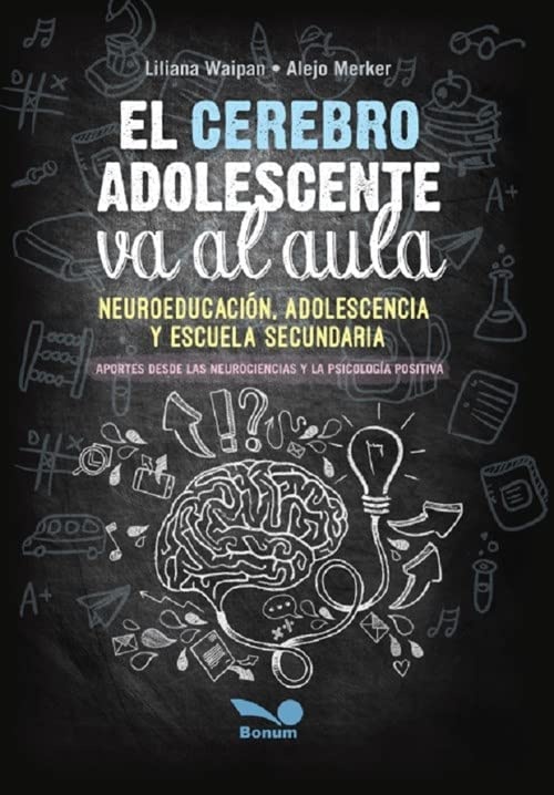 EL CEREBRO ADOLESCENTE VA AL AULA