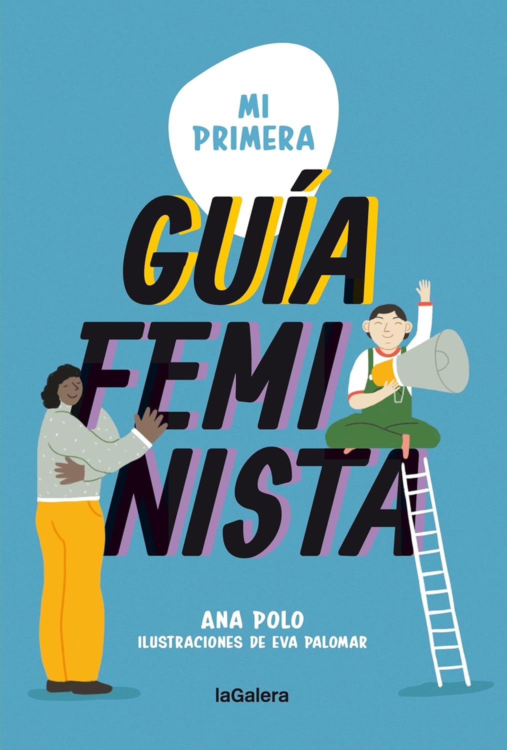 MI PRIMERA GUÍA FEMINISTA
