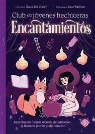 CLUB DE JÓVENES HECHICERAS - ENCANTAMIENTOS