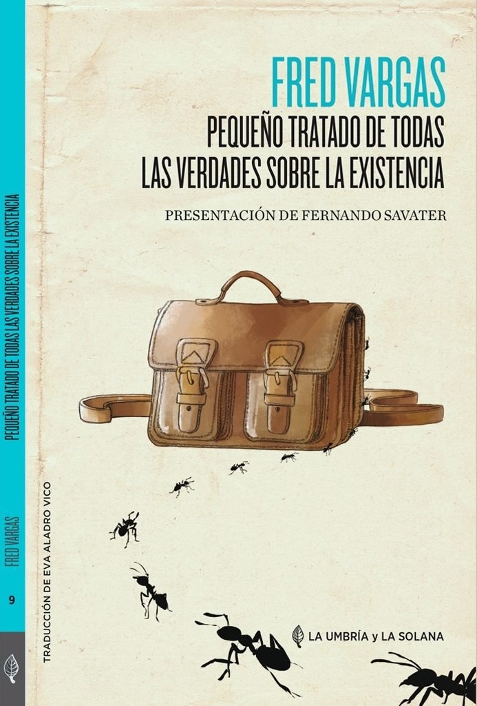 PEQUEÑO TRATADO DE TODAS LAS VERDADES SOBRE LA EXISTENCIA