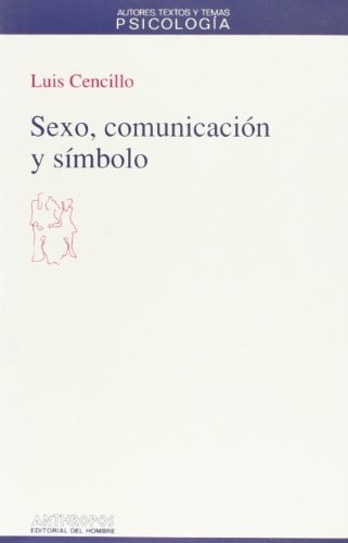 SEXO, COMUNICACIÓN Y SÍMBOLO