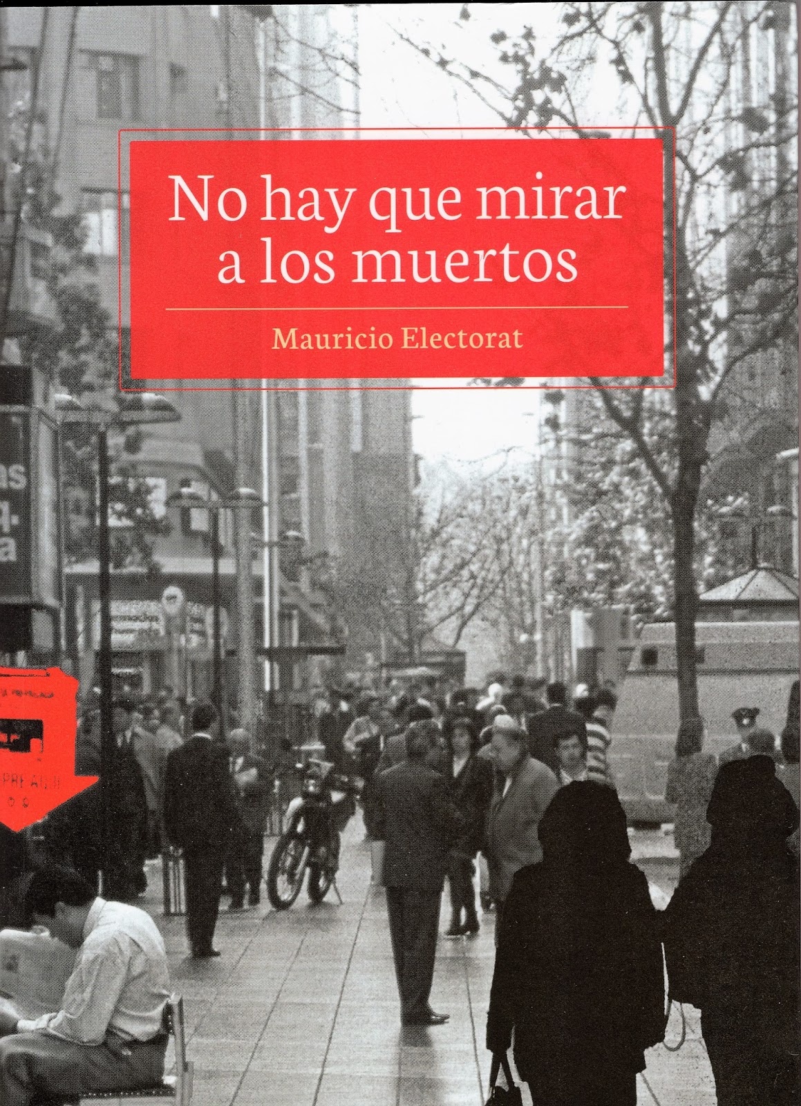 NO HAY QUE MIRAR A LOS MUERTOS