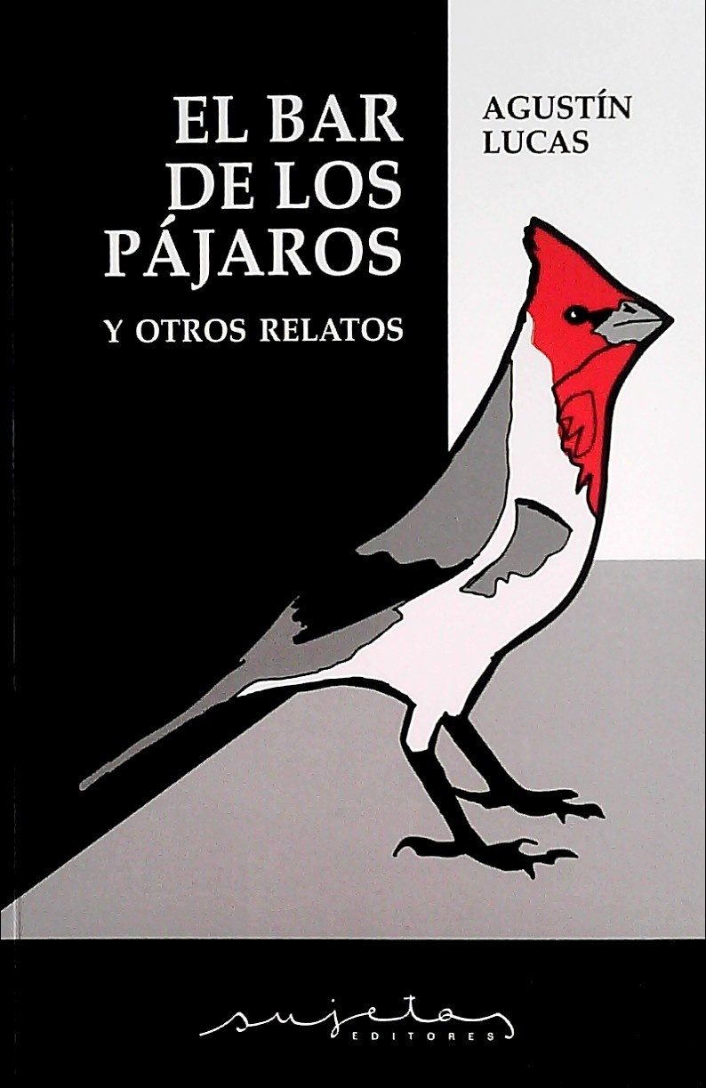 EL BAR DE LOS PÁJAROS Y OTROS RELATOS