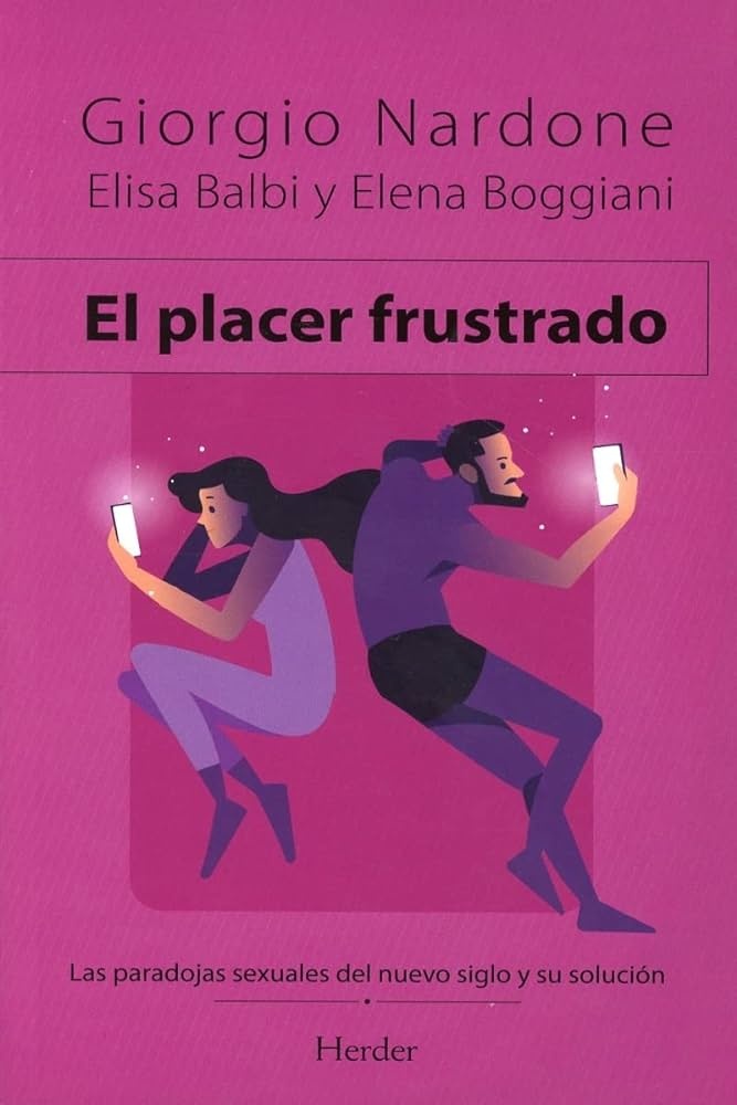 EL PLACER FUSTRADO