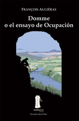 DOMME O EL ENSAYO DE OCUPACIÓN