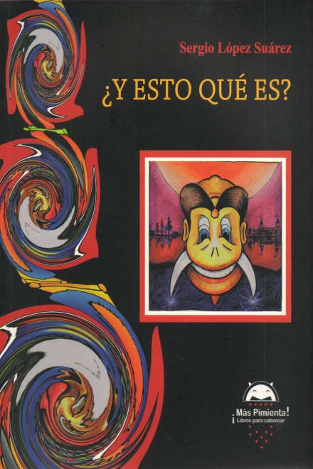 ¿Y ESTO QUÉ ES?