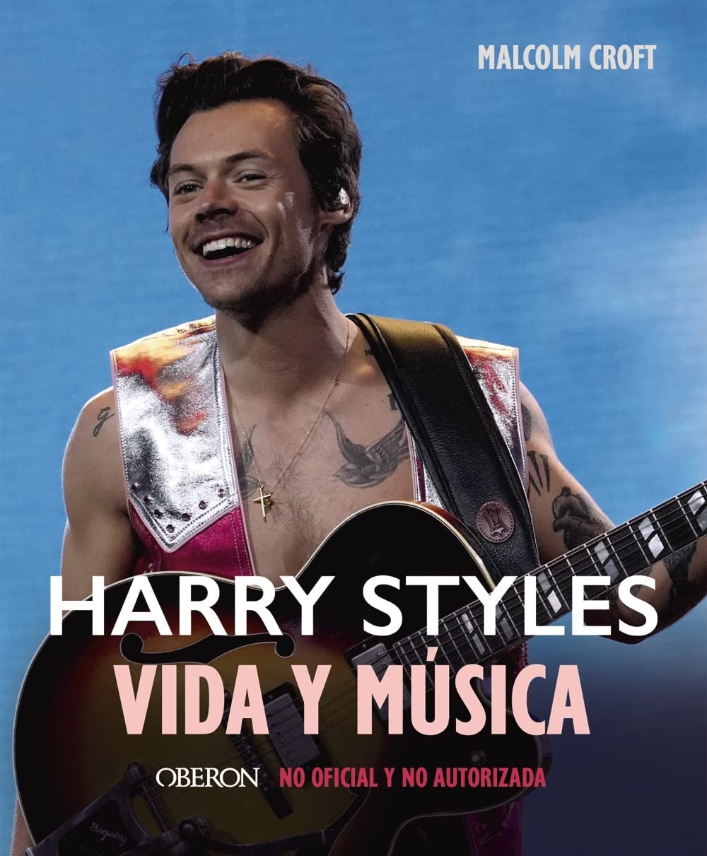 HARRY STYLES: VIDA Y MÚSICA