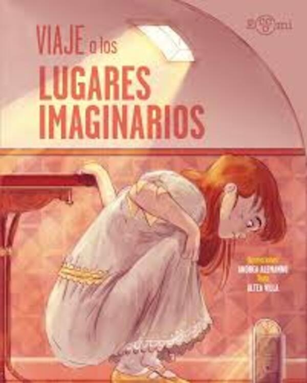 VIAJE A LOS LUGARES IMAGINARIOS