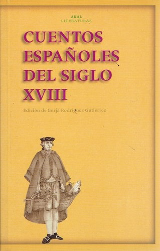 CUENTOS ESPAÑOLES DEL SIGLO XVIII