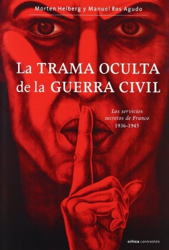 LA TRAMA OCULTA DE LA GUERRA CIVIL