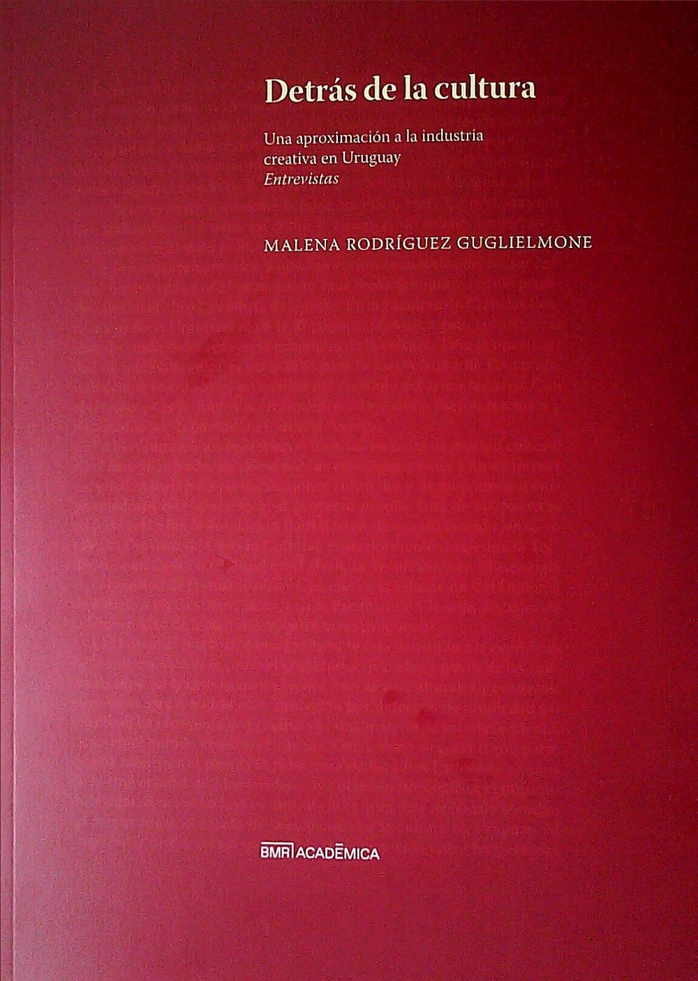 DETRAS DE LA CULTURA