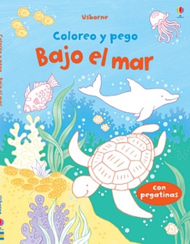 COLOREO Y PEGO. BAJO EL MAR.
