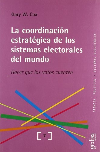 COORDINACION ESTRATEGICA EN SISTEMAS ELECTORALES