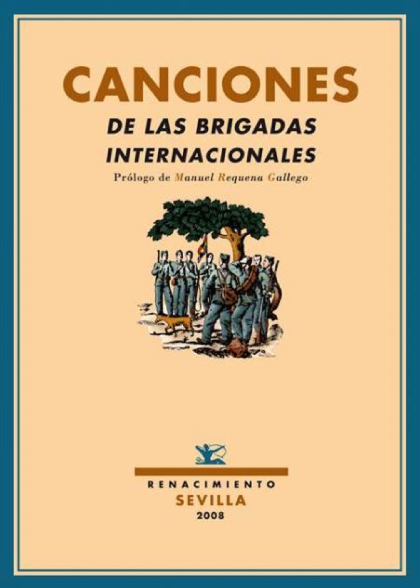 CANCIONES DE LAS BRIGADAS INTERNACIONALES
