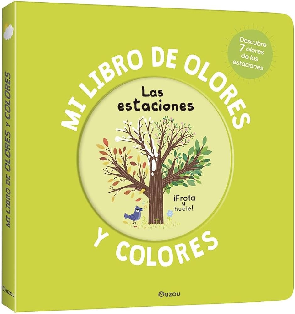 MI LIBRO DE OLORES Y COLORES - LAS ESTACIONES