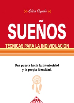 SUEÑOS, TECNICAS PARA LA INDIVIDUACION
