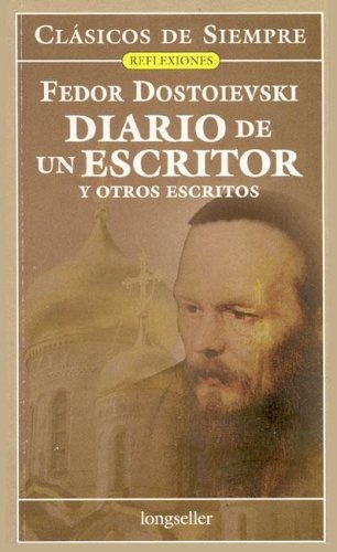 DIARIO DE UN ESCRITOR Y OTROS ESCRITOS