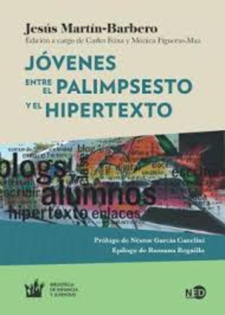 JOVENES ENTRE EL PALIMPSESTO Y EL HIPERTEXTO