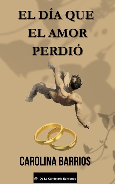 EL DÍA QUE EL AMOR SE PERDIÓ