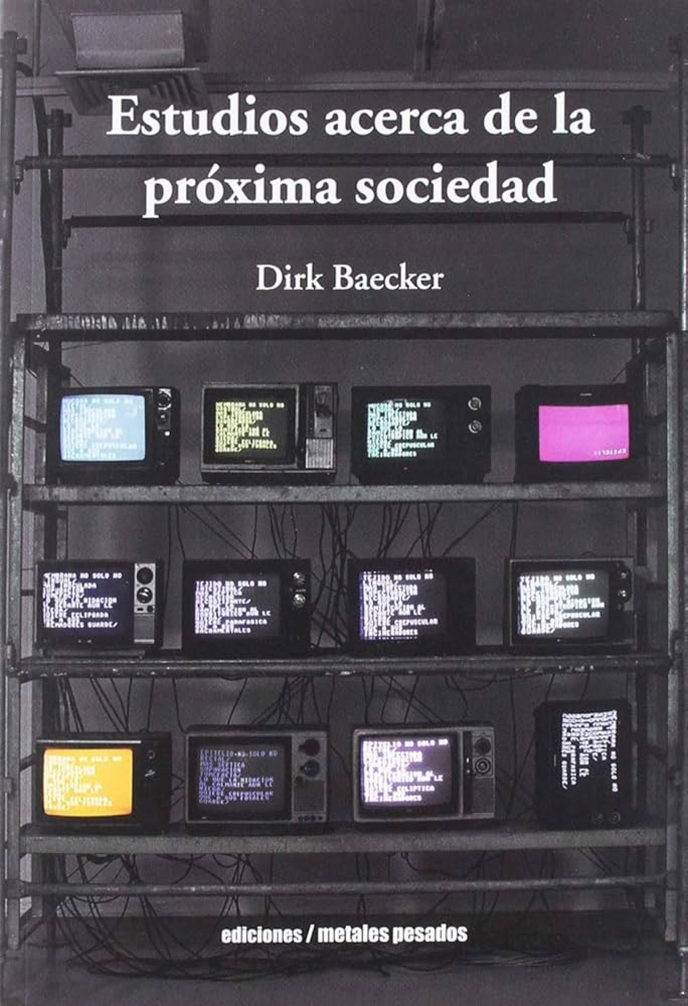 ESTUDIOS ACERCA DE LA PRÓXIMA SOCIEDAD