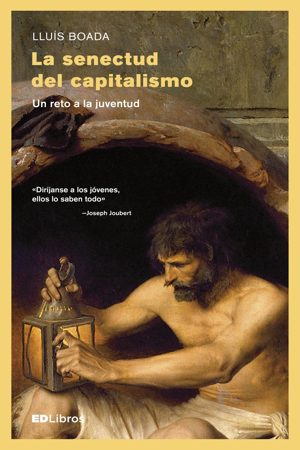 LA SENECTUD DEL CAPITALISMO: UN RETO A LA JUVENTUD