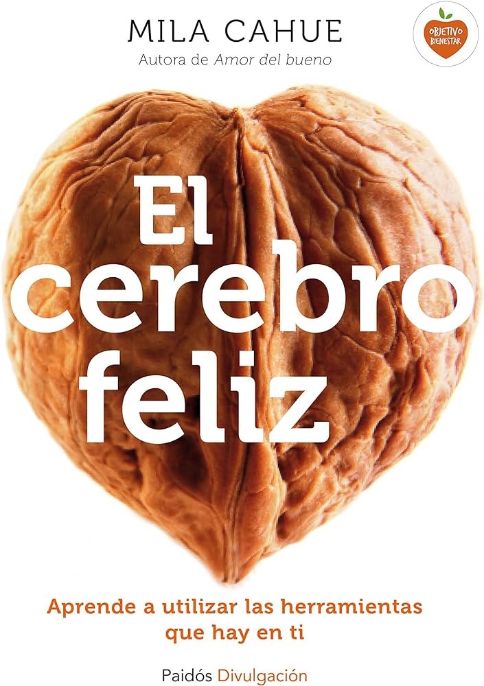 EL CEREBRO FELIZ