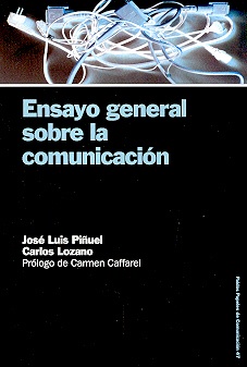 ENSAYO GENERAL SOBRE LA COMUNICACIÓN