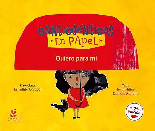 CANTICUENTICOS EN PAPEL - QUIERO PARA MI