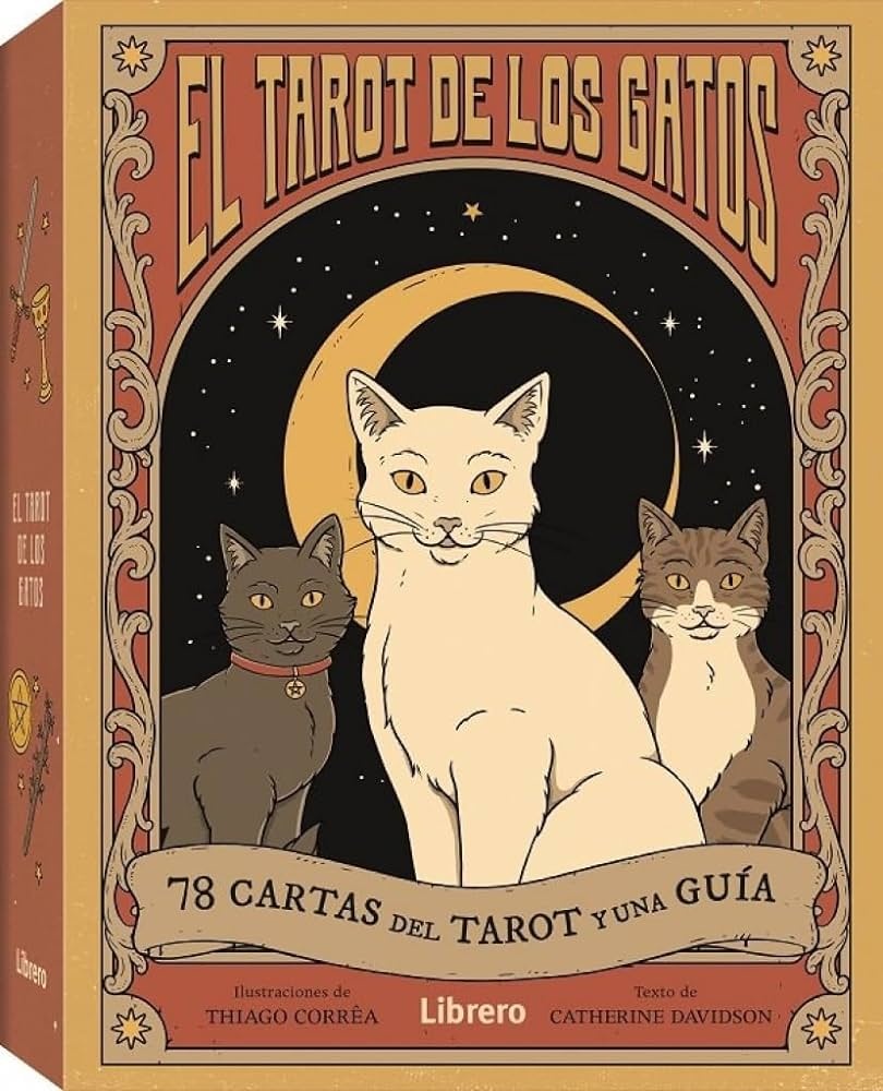 EL TAROT DE LOS GATOS. 78 CARTAS DEL TAROT Y UNA GUÍA
