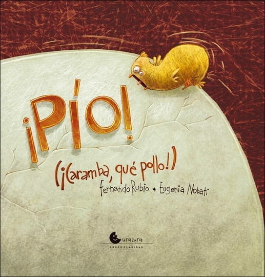 ¡PÍO! CARAMBA, QUÉ POLLO