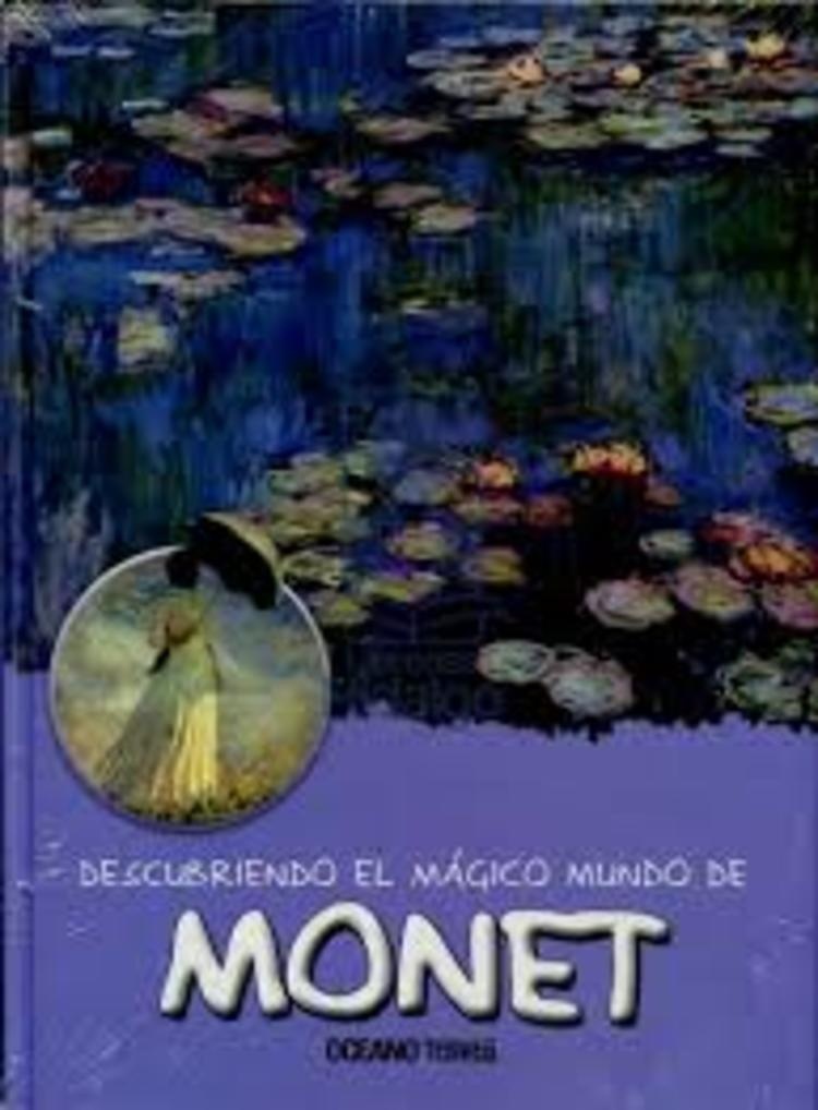 DESCUBRIENDO EL MÁGICO MUNDO DE MONET