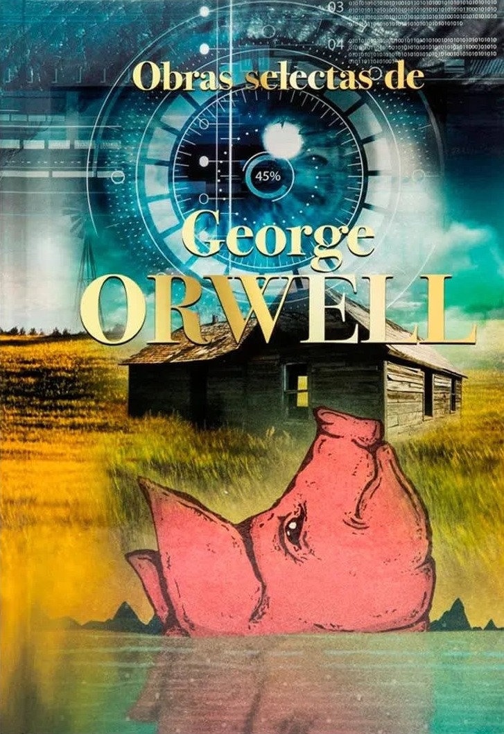 OBRAS SELECTAS DE GEORGE ORWELL