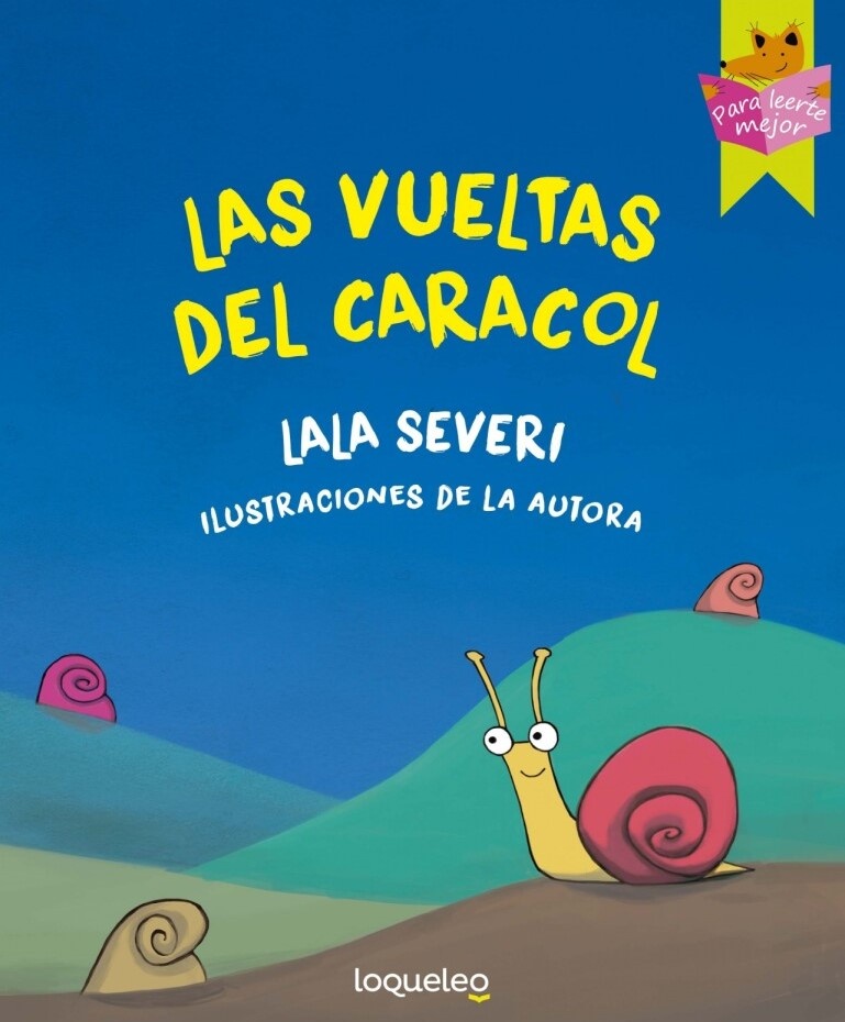 LAS VUELTAS DEL CARACOL