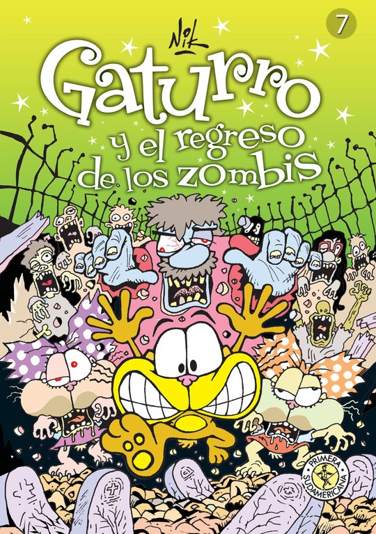 GATURRO 7 - GATURRO Y EL REGRESO DE LOS ZOMBIS