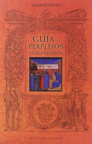 GUIA DE PERPLEJOS O DESCARRIADOS