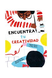 ENCUENTRA TU CREATIVIDAD