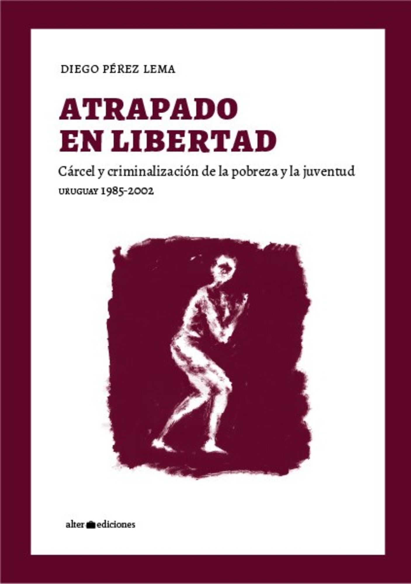 ATRAPADO EN LIBERTAD
