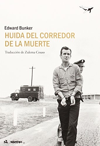 HUIDA DEL CORREDOR DE LA MUERTE