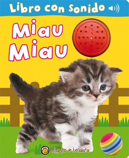 MIAU MIAU (LIBRO CON SONIDO)