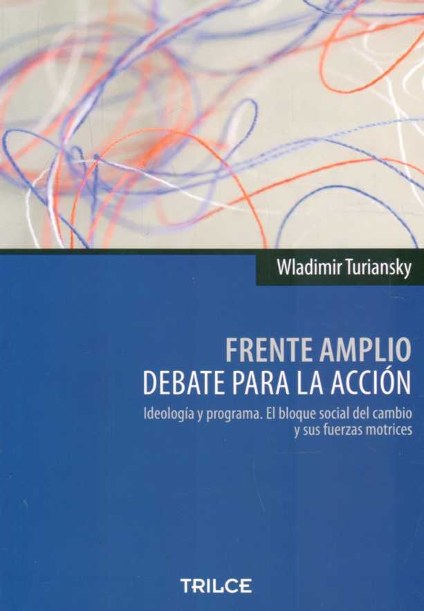 FRENTE AMPLIO DEBATE PARA LA ACCIÓN