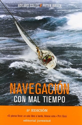 NAVEGACION CON MAL TIEMPO