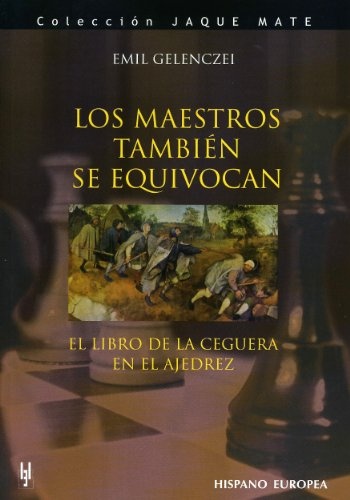 LOS MAESTROS TAMBIÉN SE EQUIVOCAN