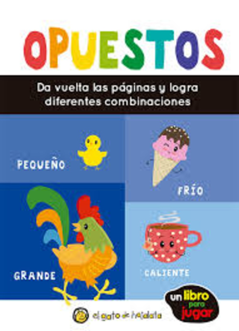 MEZCLADITOS - OPUESTOS