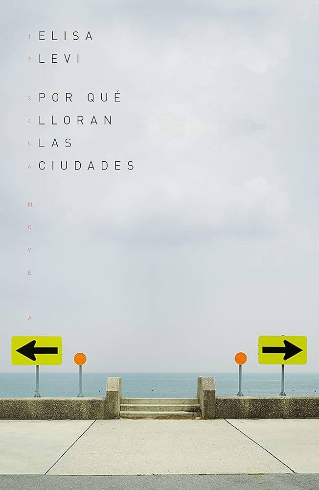 POR QUÉ LLORAN LAS CIUDADES
