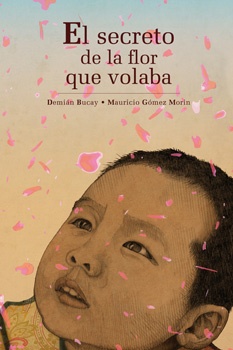 EL SECRETO DE LA FLOR QUE VOLABA