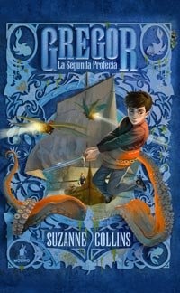 GREGOR 2: LA SEGUNDA PROFECIA